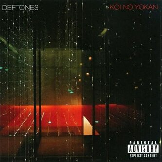 Deftones - Koi No Yokan