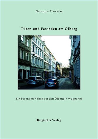 Türen und Fassaden am Ölberg