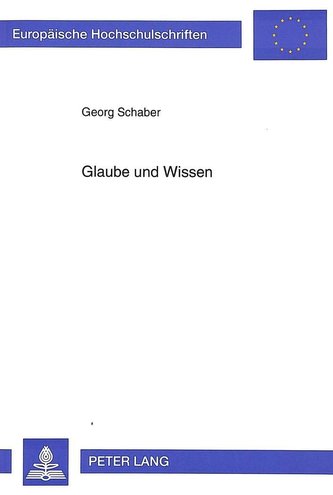 Glaube und Wissen