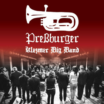 Pressburger Klezmer Band:  Pressburger Klezmer Big Band Pressburger Klezmer Band:  Pressburger Klezmer Big Band
