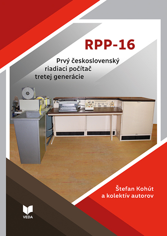 Prvý československý riadiaci počítač RPP-16 Prvý československý riadiaci počítač RPP-16