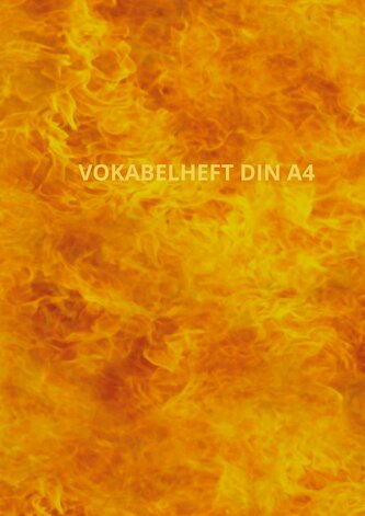 Vokabelheft DIN A4: 3 Spalten | Perfekt für Schule, Studium & Selbstlernen