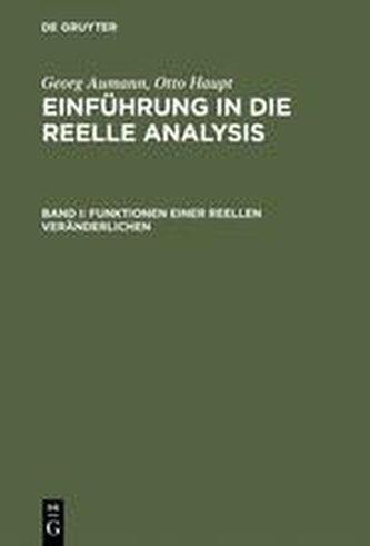 Einführung in die reelle Analysis I