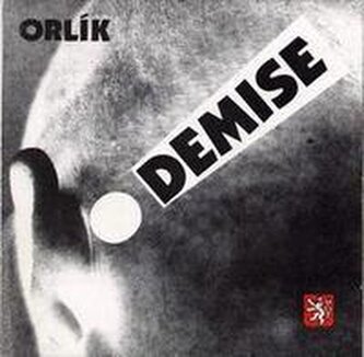 Orlík: Demise! (CD)