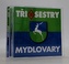 Tři sestry: Mydlovary (CD)