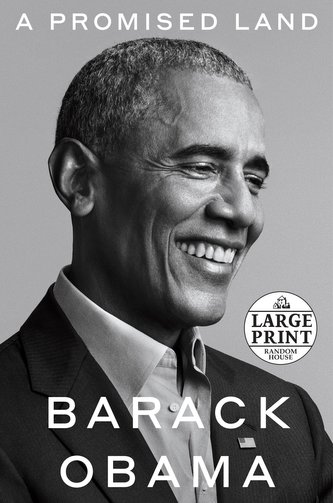 A Promised Land. Large Print