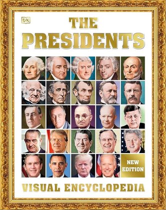 Presidents Visual Encyclopedia, 3rd Edition