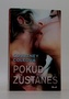 Pokud zůstaneš