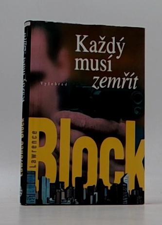 Každý musí zemřít