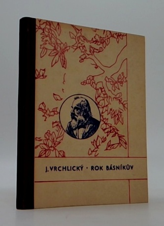 Rok básníkův (Básně Jaroslava Vrchlického)
