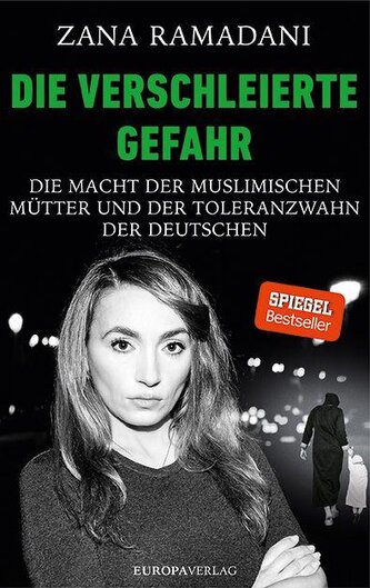 Die verschleierte Gefahr Die verschleierte Gefahr
