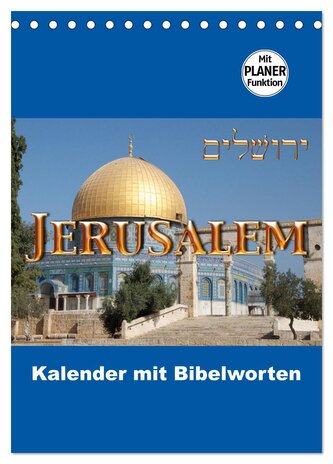 Jerusalem Kalender mit Bibelworten und Planer! (Tischkalender 2026 DIN A5 hoch), CALVENDO Monatskalender