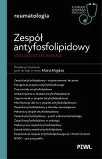 Zespół antyfosfolipidowy wielodyscyplinarnie