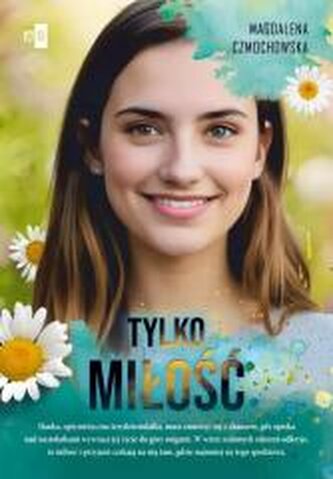 Tylko miłość DL Tylko miłość DL
