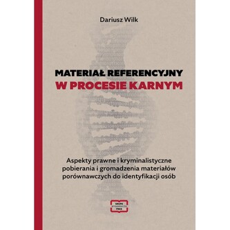 Materiał referencyjny w procesie karnym