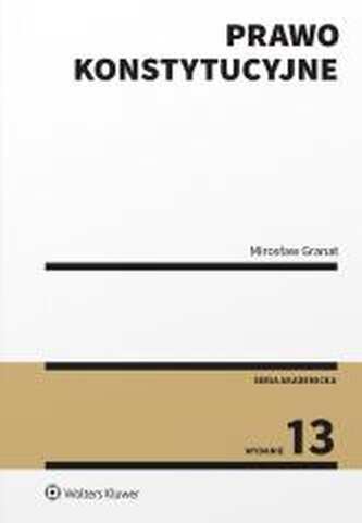Prawo konstytucyjne w.13 Prawo konstytucyjne w.13