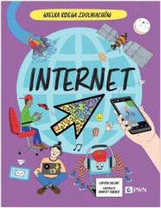 Wielka Księga Zdolniachów. Internet Wielka Księga Zdolniachów. Internet