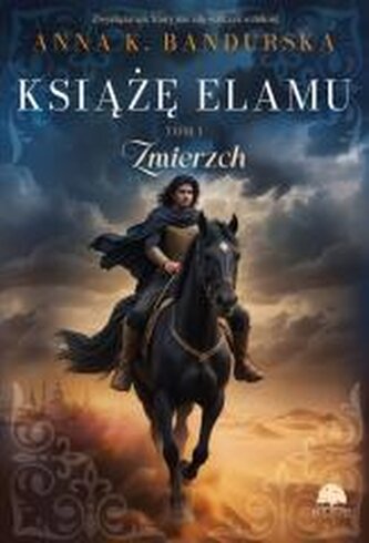 Zmierzch. Książę Elamu. Tom 1 Zmierzch. Książę Elamu. Tom 1