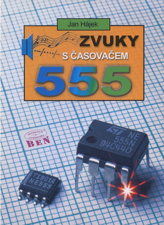 Zvuky s časovačem 555 Zvuky s časovačem 555