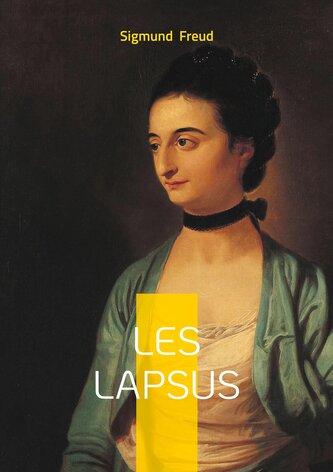 Les lapsus Les lapsus