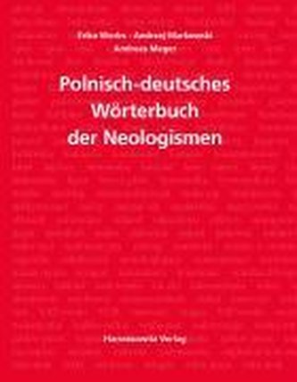 Polnisch-Deutsch Wörterbuch der Neologismen