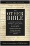The Other Bible (Revised and Updated)
