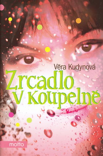 Zrcadlo v koupelně Zrcadlo v koupelně