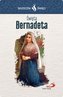Karta Skuteczni Święci. Święta Bernadeta