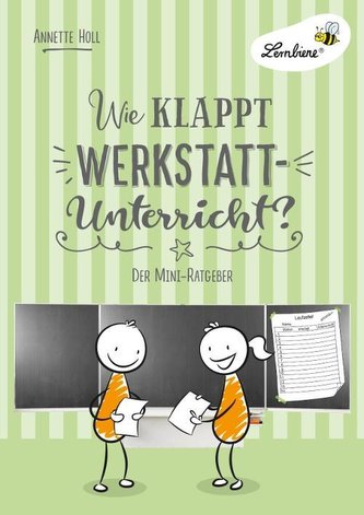 Wie klappt Werkstatt-Unterricht? (PR)