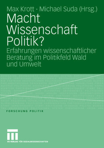Macht Wissenschaft Politik?