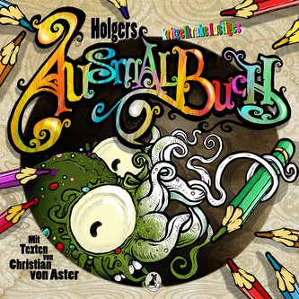 Holgers kritzelkrakellustiges Ausmalbuch