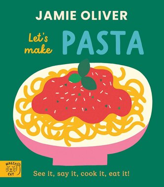 Jamie Oliver: Let's Make Pasta Jamie Oliver: Let's Make Pasta