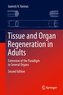 Tissue and Organ Regeneration in Adults