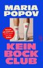 Kein Bock Club