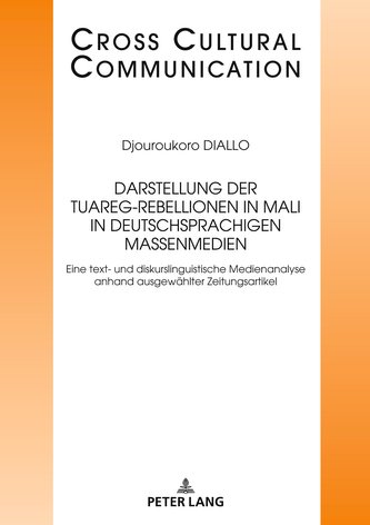 Darstellung der Tuareg-Rebellionen in Mali in deutschsprachigen Massenmedien