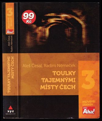 Toulky tajemnými místy Čech - AHA - PNS