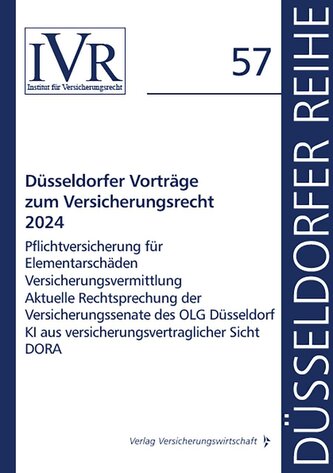 Düsseldorfer Vorträge zum Versicherungsrecht 2024
