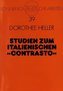 Studien zum italienischen «contrasto»