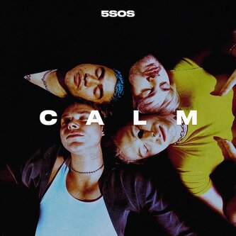5 Seconds Of Summer: Calm LP