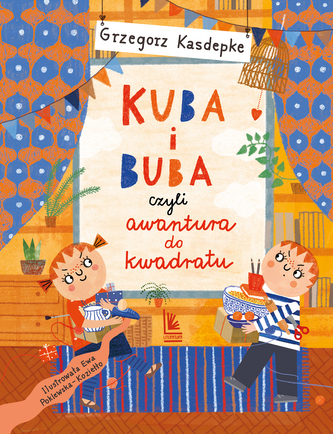 Kuba i Buba, czyli awantura do kwadratu wyd. 2025 Kuba i Buba, czyli awantura do kwadratu wyd. 2025