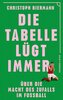 Die Tabelle lügt immer