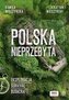 Polska nieprzebyta. Eksploracja, survival, bushcraft