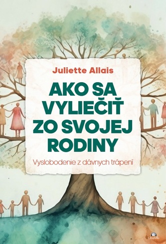 Ako sa vyliečiť zo svojej rodiny Ako sa vyliečiť zo svojej rodiny