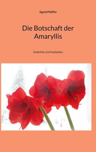 Die Botschaft der Amaryllis