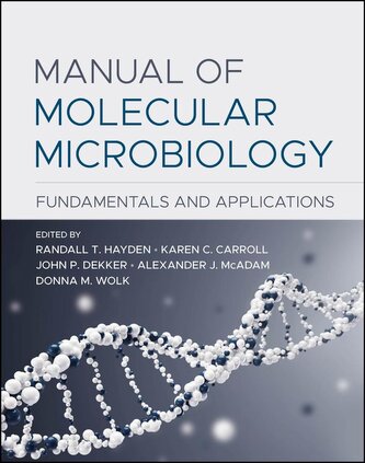 Manual of Molecular Microbiology Manual of Molecular Microbiology