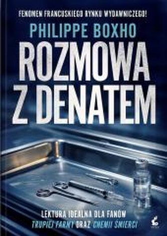 Rozmowa z denatem Rozmowa z denatem