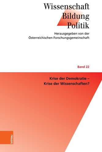 Krise der Demokratie - Krise der Wissenschaften?
