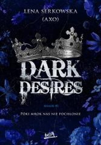 Dark desires Dark desires