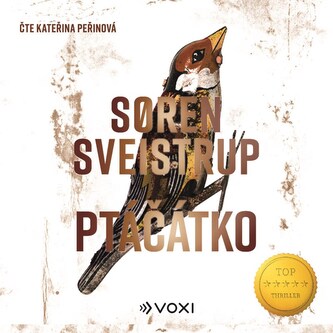 Ptáčátko (audiokniha) Ptáčátko (audiokniha)
