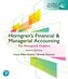 Horngren's Financial & Managerial Accounting, The Managerial Chapters, Global Edition